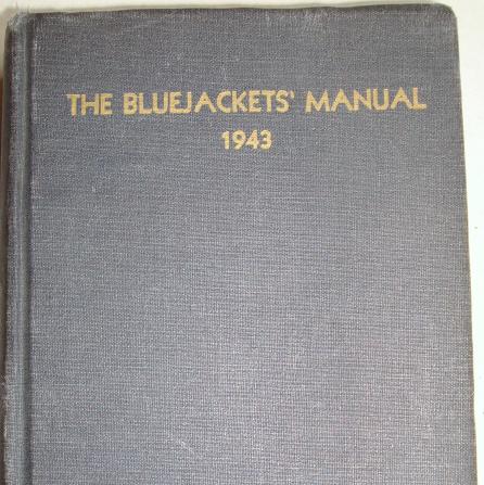 The Bluejackets' Manual 1943 11th Edition, United States Navy WWII