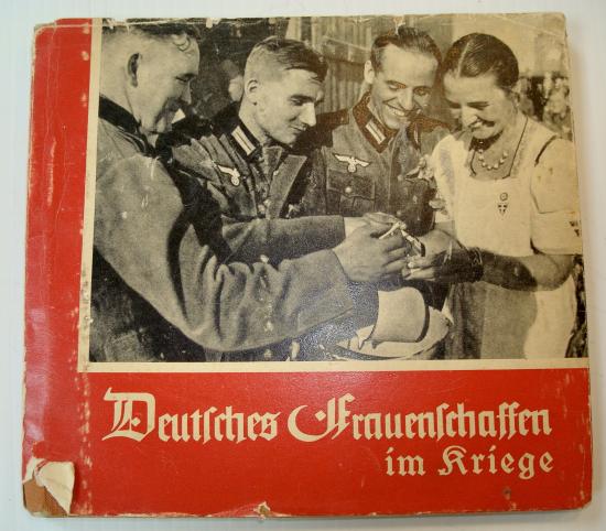 WWII GERMAN Deutsches Frauenschaffen im Kriege